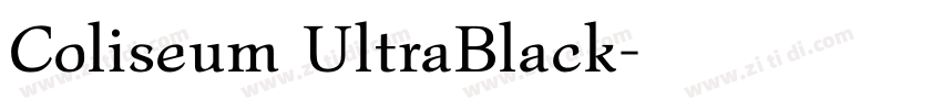 Coliseum UltraBlack字体转换